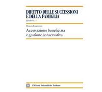 Accettazione beneficiata e gestione conservativa