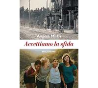 Accettiamo la sfida