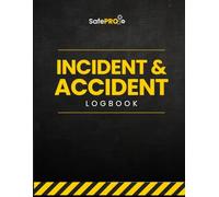 Accident and Incident Log Book: Reporting & Workplace Safety Record Book for Businesses, Construction Sites, Warehouses, Healthcare Facilities, ... Compliance and OSHA Documentation | Dark Gray