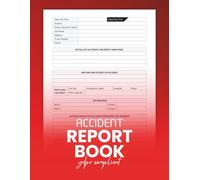 Accident Report Book GDPR Compliant: Essential Workplace Safety Log for Incidents, Health and HSE Reporting Across All Sectors [A4 Size]