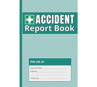 Accident Report Book: Health and Safety Record Book for Workplaces, Schools and Businesses | GDPR, RIDDOR & HSE Compliant