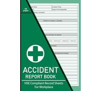 Accident Report Book: Record Workplace Accidents, Incidents & Injuries, A5 HSE & GDPR Compliant