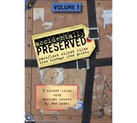 Accidentally Preserved: Volume 1 (DVD)