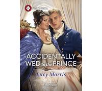 Accidentally Wed to the Prince