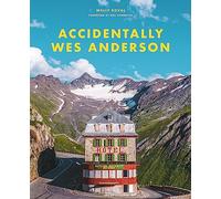 Accidentally Wes Anderson : The viral sensation: Accidentaly
