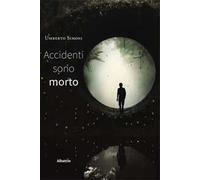 Accidenti sono morto