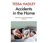 Accidents in the Home: From the Sunday Times bestselling author of The Party