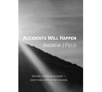Accidents Will Happen