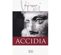 Accidia. I vizi