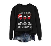 Accogliente felpa natalizia da donna, con scritta "Just A Girl Who Loves Wine At Christmas", girocollo, per la vita quotidiana, regali di Natale, Nero , L