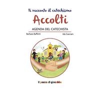 Accolti. Agenda del catechista