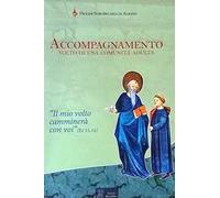 Accompagnamento. Volto di una comunità adulta