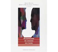Accompagnare nel cammino dell'amore