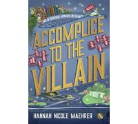 Accomplice to the Villain: 3 Accomplice to the Villain - Édition brochée