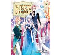 Reia Accomplishments of the Duke's Daughter (Light Novel) Vol. 2 (Tascabile)