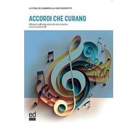 Accordi che curano. Riflessioni sull'integrazione dei servizi sanitari e socio assistenziali