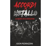 Accordi di Metallo: La Melodia della Rivoluzione