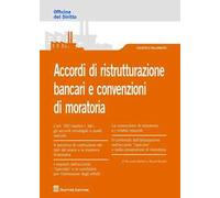 Accordi di ristrutturazione bancari e convenzioni di moratoria