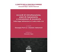 Accordi di ristrutturazione, piani di risanamento e convenzioni di moratoria. Dalla legge fallimentare al Codice della crisi