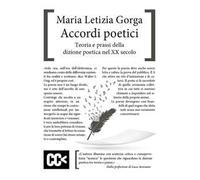 Accordi poetici. Teoria e prassi della dizione poetica nel XX secolo
