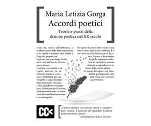 Accordi poetici. Teoria e prassi della dizione poetica nel XX secolo