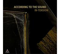 According to The Sound In-Tension (CD) Album Digipak