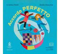 Accordo perfetto. Ediz. a colori. Con playlist online - Petit Cristina