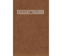 Account Tracker | Expense Ledger for Small Business Bookkeeping - Accounting Log Book | Income & Expense Tracker, Finance Planner, and Home Budget Record Notebook (104 Pages)