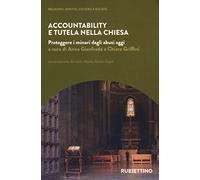 Accountability e tutela nella Chiesa. Proteggere i minori dagli abusi oggi