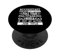 Accountant Mom Job Title Funny Mothers Day For Mommy PopSockets PopGrip Adesivo