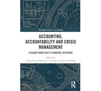 Accounting, Accountability and Crisis Management: Lessons from Italy's Pandemic Response