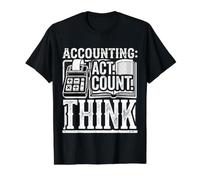 Accounting Act, Count, Think Cpa Matematica Soldi |- Maglietta con Stampa Grafica Economica, Uomo, Nero, L