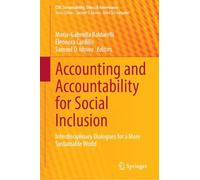 Accounting and Accountability for Social Inclusion: Interdisciplinary Dialogues for a More Sustainable World