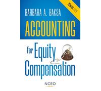 Accounting for Equity Compensation, 22nd Ed