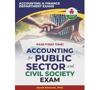 ACCOUNTING FOR PUBLIC SECTOR AND CIVIL SOCIETY EXAM PREP Q&A EXIT EXAM PREP