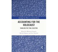 Accounting for the Holocaust: Enabling the Final Solution