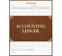 Accounting Ledger: General Ledger Book for Recording Debits, Credits, and Balances