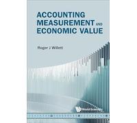 Accounting Measurement And Economic Value
