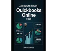 Accounting with QuickBooks Online 2026: Practical workflows for beginners and small business owners