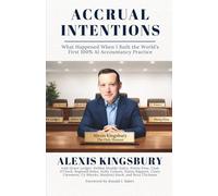 Accrual Intentions: What Happened When I Built the World's First 100% AI Accountancy Practice