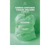 Accudire. Rifiuti, decoro, paesaggio
