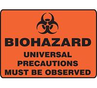 Accuform MBHZ507XV Adhesive Dura-Vinyl Sign, Legend"BIOHAZARD UNIVERSAL PRECAUTIONS MUST BE OBSERVED", 7" Length x 10" Width x 0.006" Thickness, Black on Orange-Red