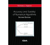 Accuracy and Stability of Numerical Algorithms