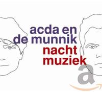 Acda & De Munnik - Nachtmuziek