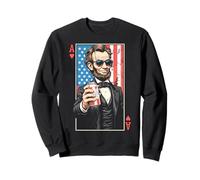 Ace Abe - Carte da gioco divertente per il 4 luglio Abraham Lincoln Beer Felpa