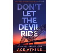 Ace Atkins Don't Let the Devil Ride (Copertina rigida)