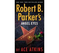 Ace Atkins Robert B. Parker's Angel Eyes (Tascabile) Spenser