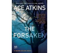 Ace Atkins The Forsaken (Tascabile) Quinn Colson Novel