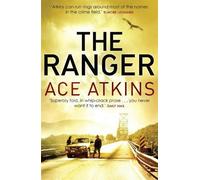 Ace Atkins The Ranger (Tascabile) Quinn Colson
