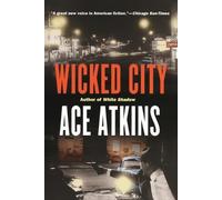 Ace Atkins Wicked City (Tascabile)
